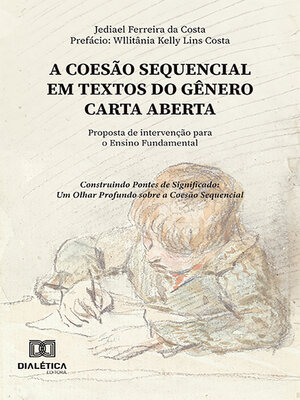 cover image of A coesão sequencial em textos do gênero Carta Aberta